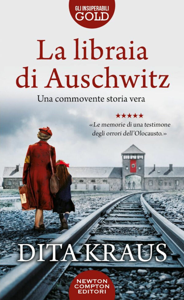 Libro libraia di Auschwitz di Dita Kraus - ean 9788822764690 - Newton Compton Editori