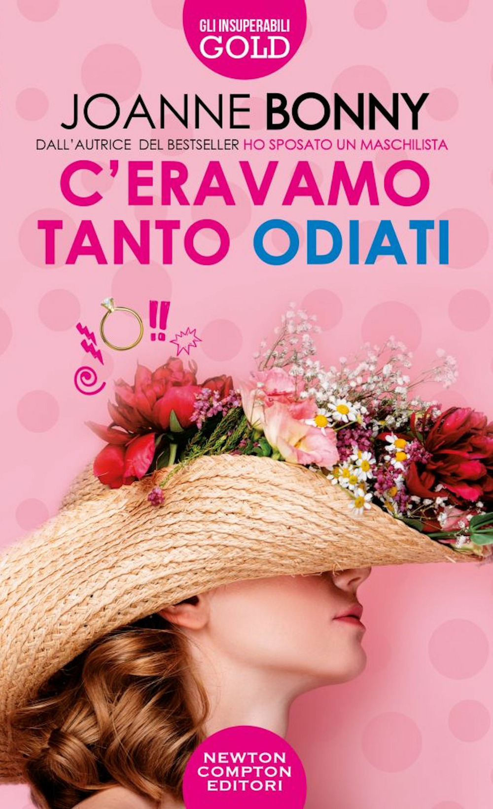 Libro C'eravamo tanto odiati di Joanne Bonny - ean 9788822764805 - Newton Compton Editori