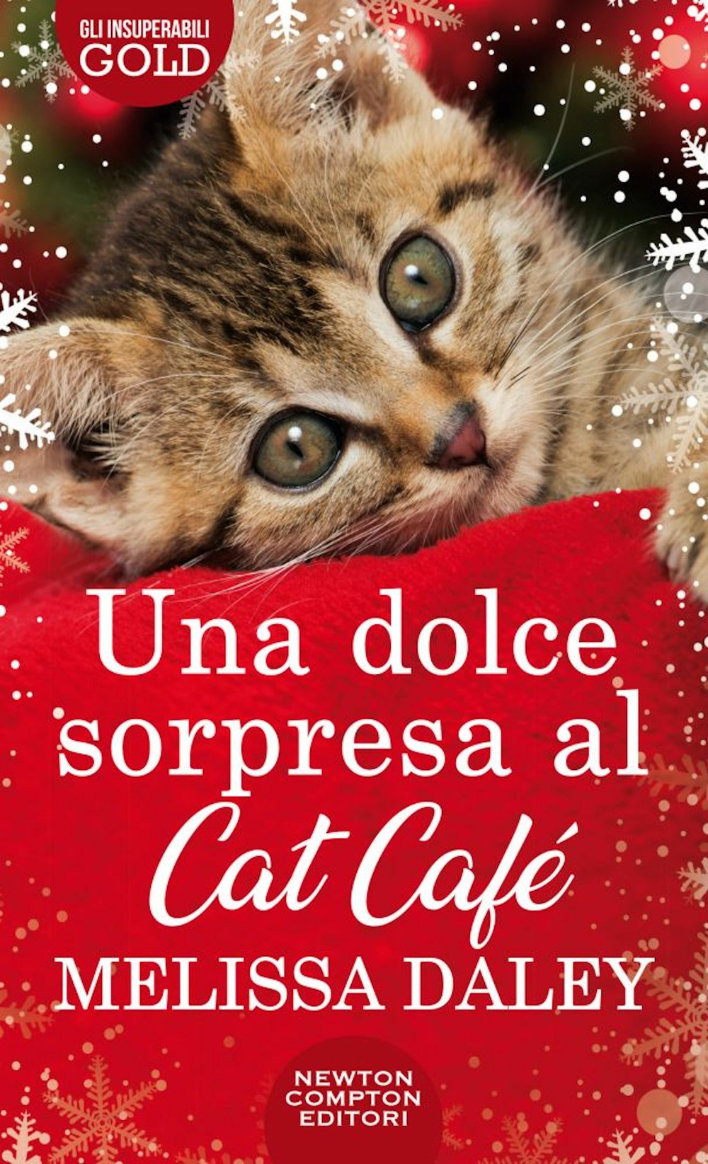 Libro dolce sorpresa al Cat Cafè di Melissa Daley - ean 9788822764829 - Newton Compton Editori
