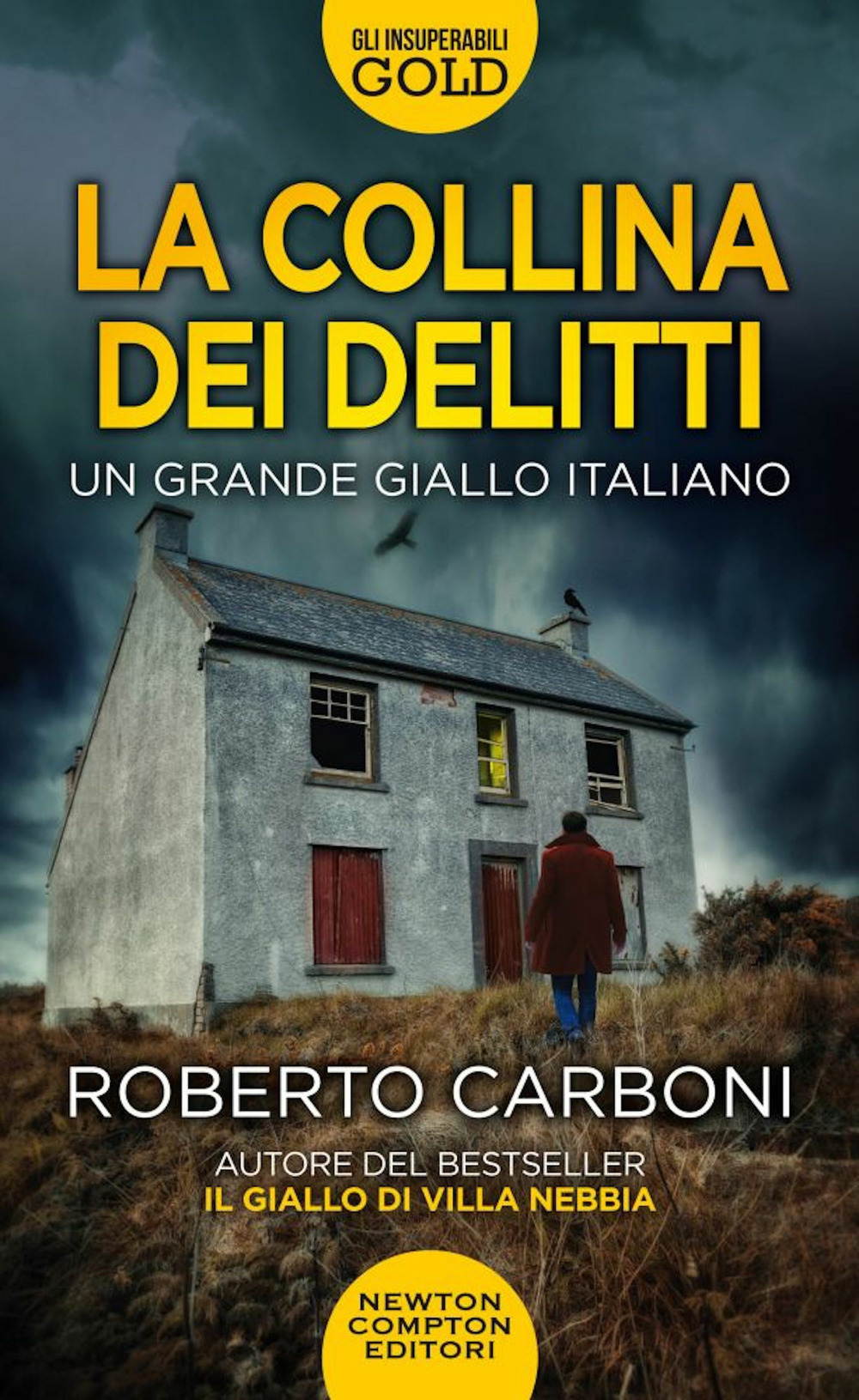Libro collina dei delitti di Roberto Carboni - ean 9788822764867 - Newton Compton Editori