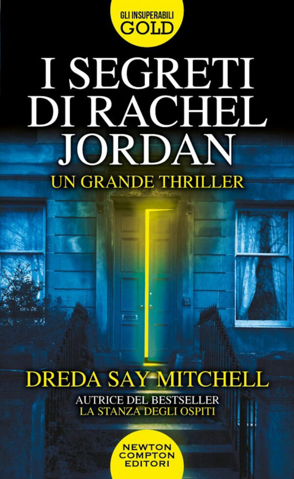 Libro segreti di Rachel Jordan di Dreda Say Mitchell - ean 9788822764874 - Newton Compton Editori