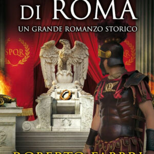 Libro imperatore di Roma di Roberto Fabbri - ean 9788822764928 - Newton Compton Editori