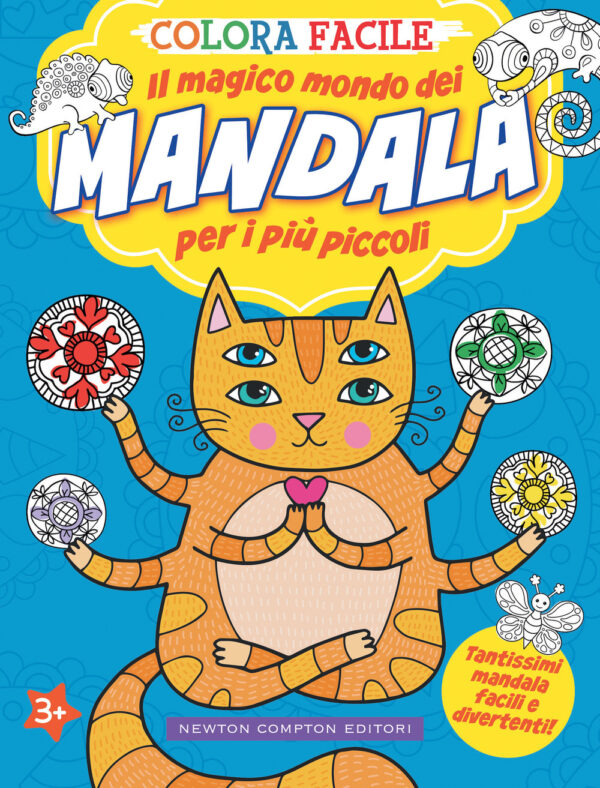 Libro Colora facile. Il magico mondo dei mandala per i più piccoli di  - ean 9788822765277 - Newton Compton Editori