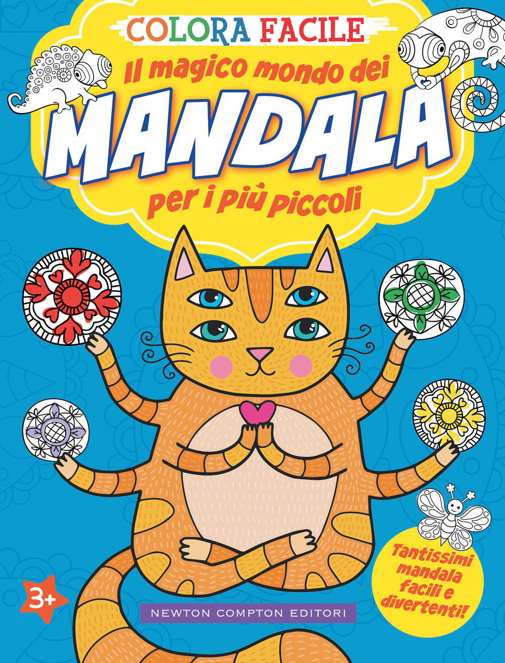 Libro Colora facile. Il magico mondo dei mandala per i più piccoli di  - ean 9788822765277 - Newton Compton Editori