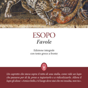 Libro Favole. Testo greco a fronte di Esopo - ean 9788822765864 - Newton Compton Editori