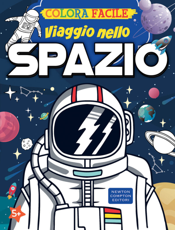 Libro Colora facile. Viaggio nello spazio di  - ean 9788822765932 - Newton Compton Editori