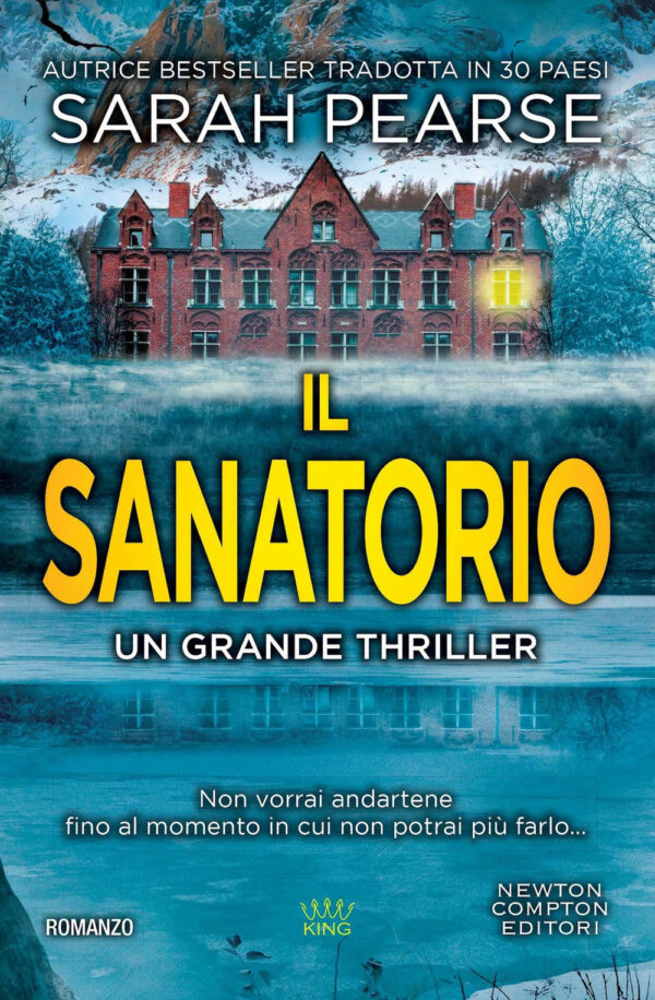 Libro sanatorio di Sarah Pearse - ean 9788822766281 - Newton Compton Editori