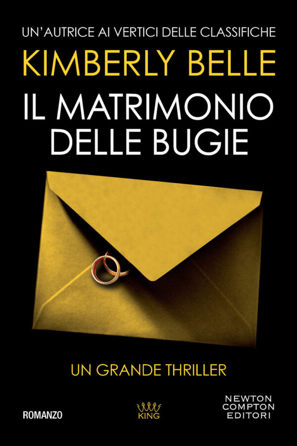 Libro matrimonio delle bugie di Kimberly Belle - ean 9788822766328 - Newton Compton Editori