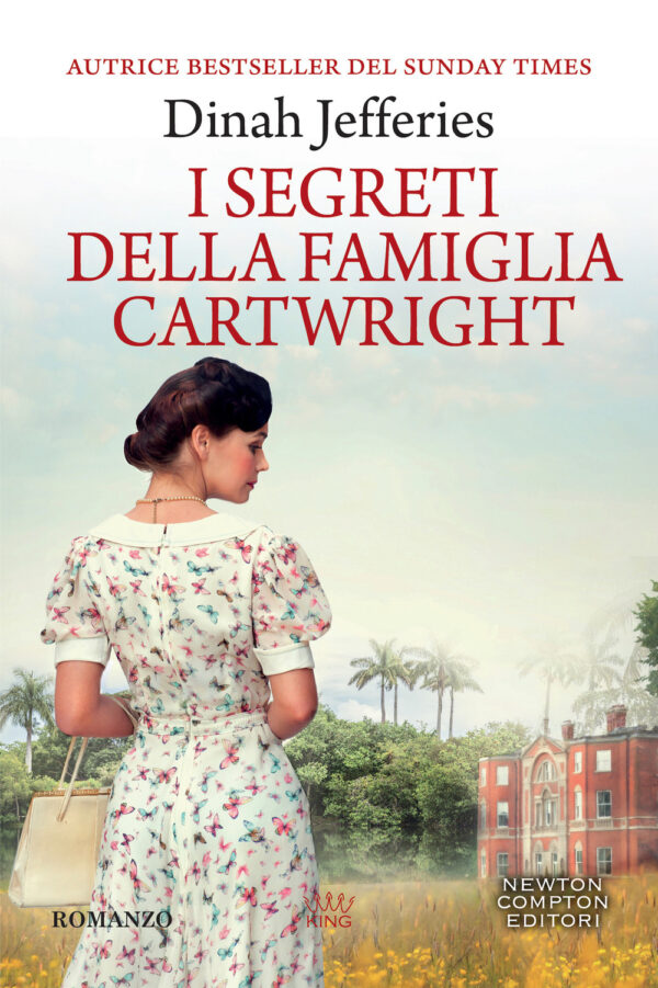 Libro segreti della famiglia Cartwright di Dinah Jefferies - ean 9788822766359 - Newton Compton Editori