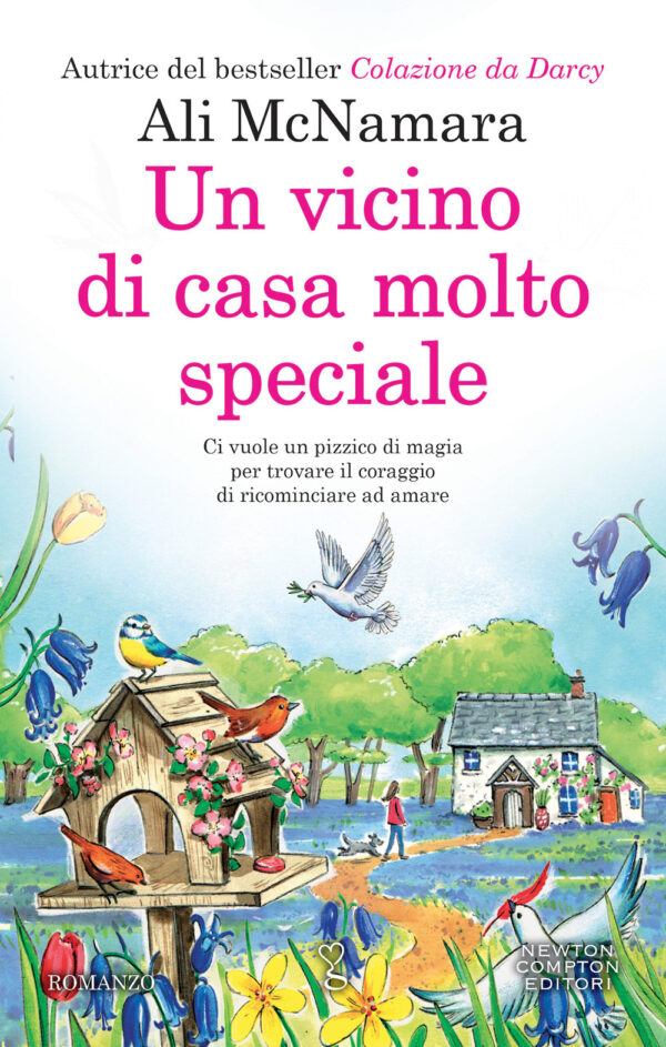 Libro vicino di casa molto speciale di Ali McNamara - ean 9788822766403 - Newton Compton Editori