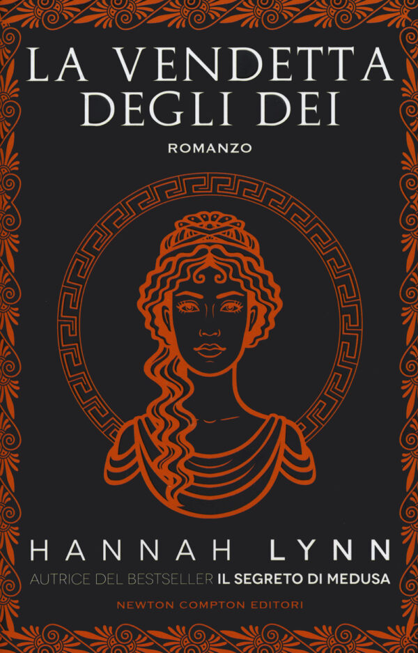 Libro vendetta degli dei di Hannah Lynn - ean 9788822766519 - Newton Compton Editori