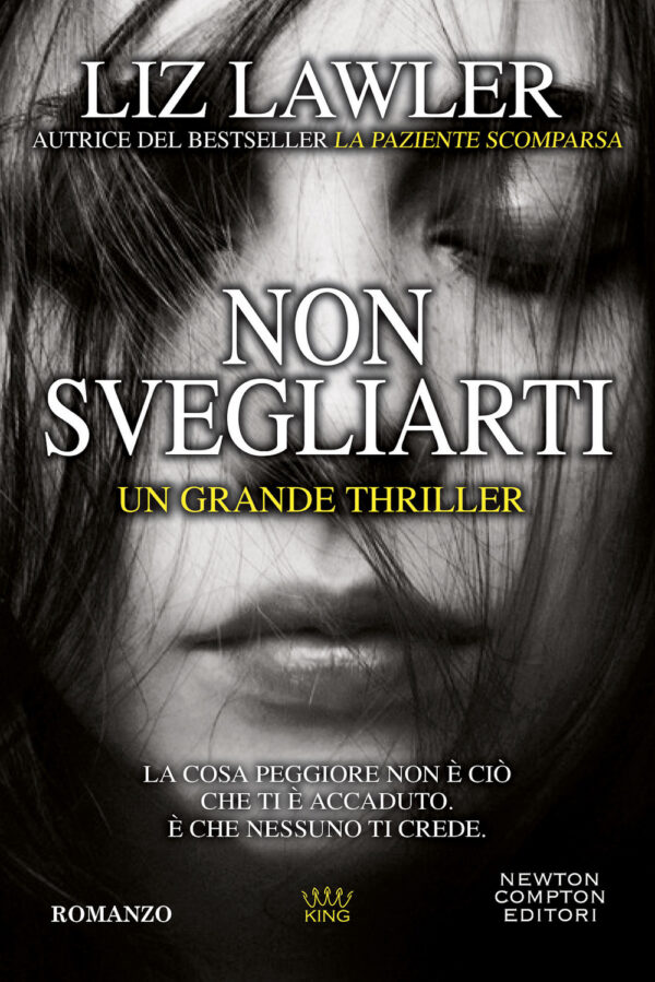 Libro Non svegliarti di Liz Lawler - ean 9788822766649 - Newton Compton Editori