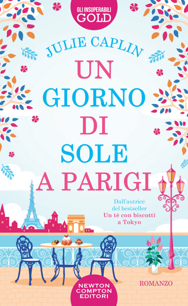 Libro giorno di sole a Parigi di Julie Caplin - ean 9788822767332 - Newton Compton Editori