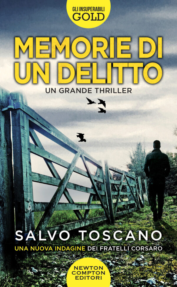Libro Memorie di un delitto di Salvo Toscano - ean 9788822767349 - Newton Compton Editori