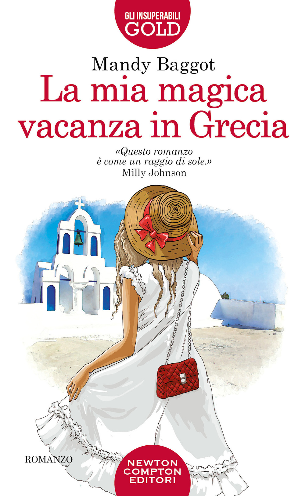 Libro mia magica vacanza in Grecia di Mandy Baggot - ean 9788822767387 - Newton Compton Editori