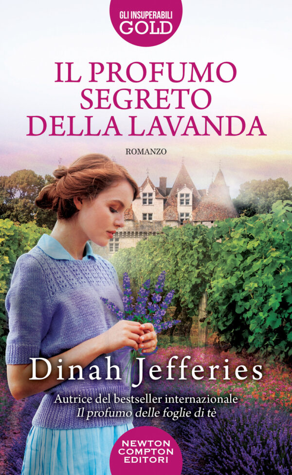 Libro profumo segreto della lavanda di Dinah Jefferies - ean 9788822767479 - Newton Compton Editori