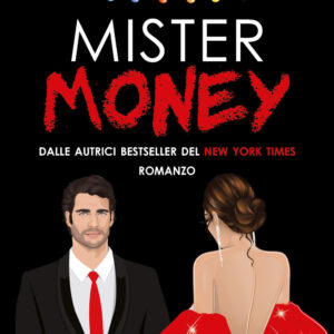 Libro Mister money di Penelope Ward; Vi Keeland - ean 9788822767554 - Newton Compton Editori