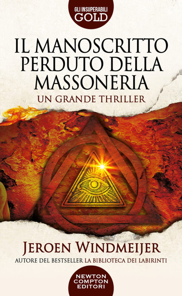 Libro manoscritto perduto della massoneria di Jeroen Windmeijer - ean 9788822767639 - Newton Compton Editori