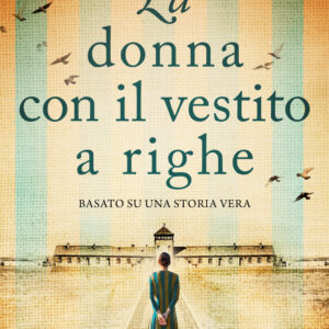 Libro donna con il vestito a righe di Ellie Midwood - ean 9788822767660 - Newton Compton Editori