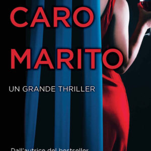 Libro Caro marito di Kimberly Belle - ean 9788822767943 - Newton Compton Editori