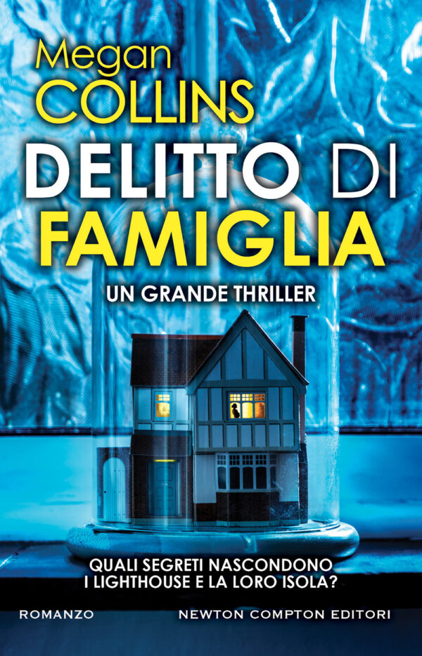 Libro Delitto di famiglia di Megan Collins - ean 9788822767981 - Newton Compton Editori