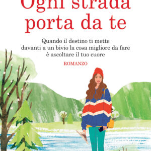 Libro Ogni strada porta da te di Mariana Zapata - ean 9788822768643 - Newton Compton Editori