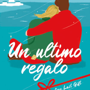 Libro ultimo regalo. One last gift di Emily Stone - ean 9788822768698 - Newton Compton Editori