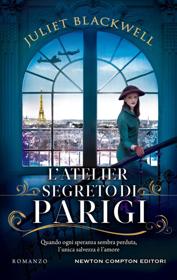 Libro atelier segreto di Parigi di Juliet Blackwell - ean 9788822768797 - Newton Compton Editori