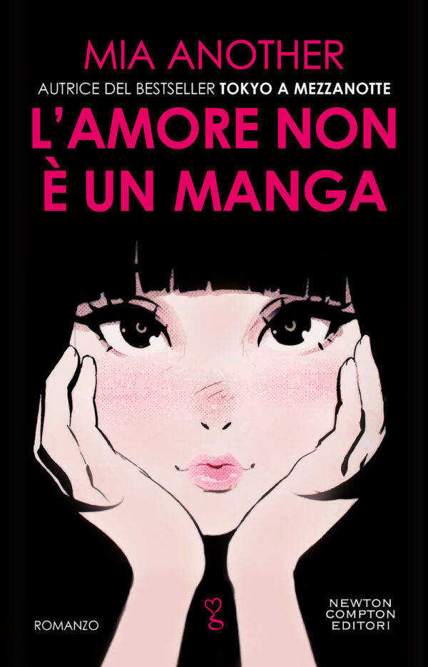 Libro amore non è un manga di Mia Another - ean 9788822768834 - Newton Compton Editori