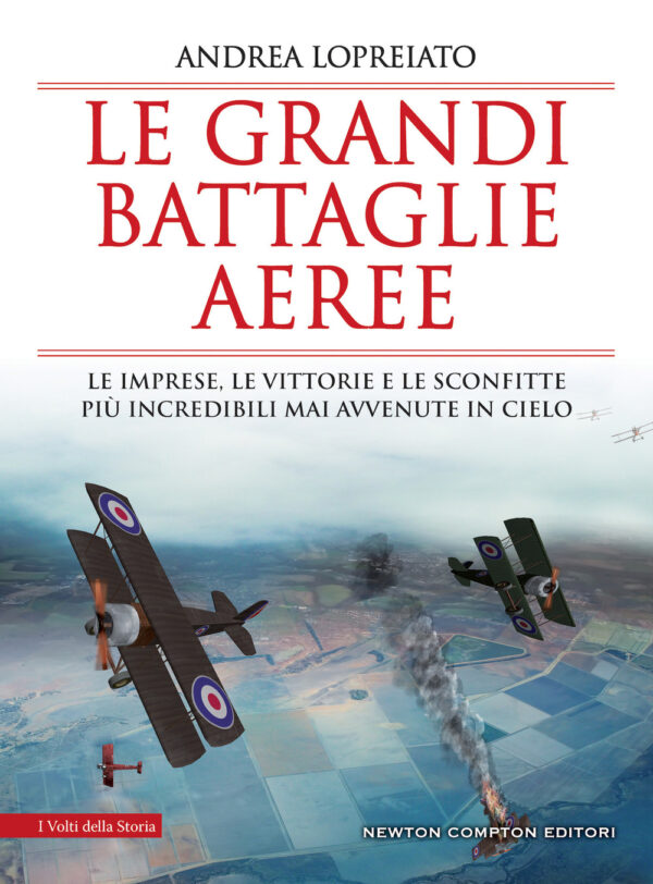 Libro grandi battaglie aeree. Le imprese