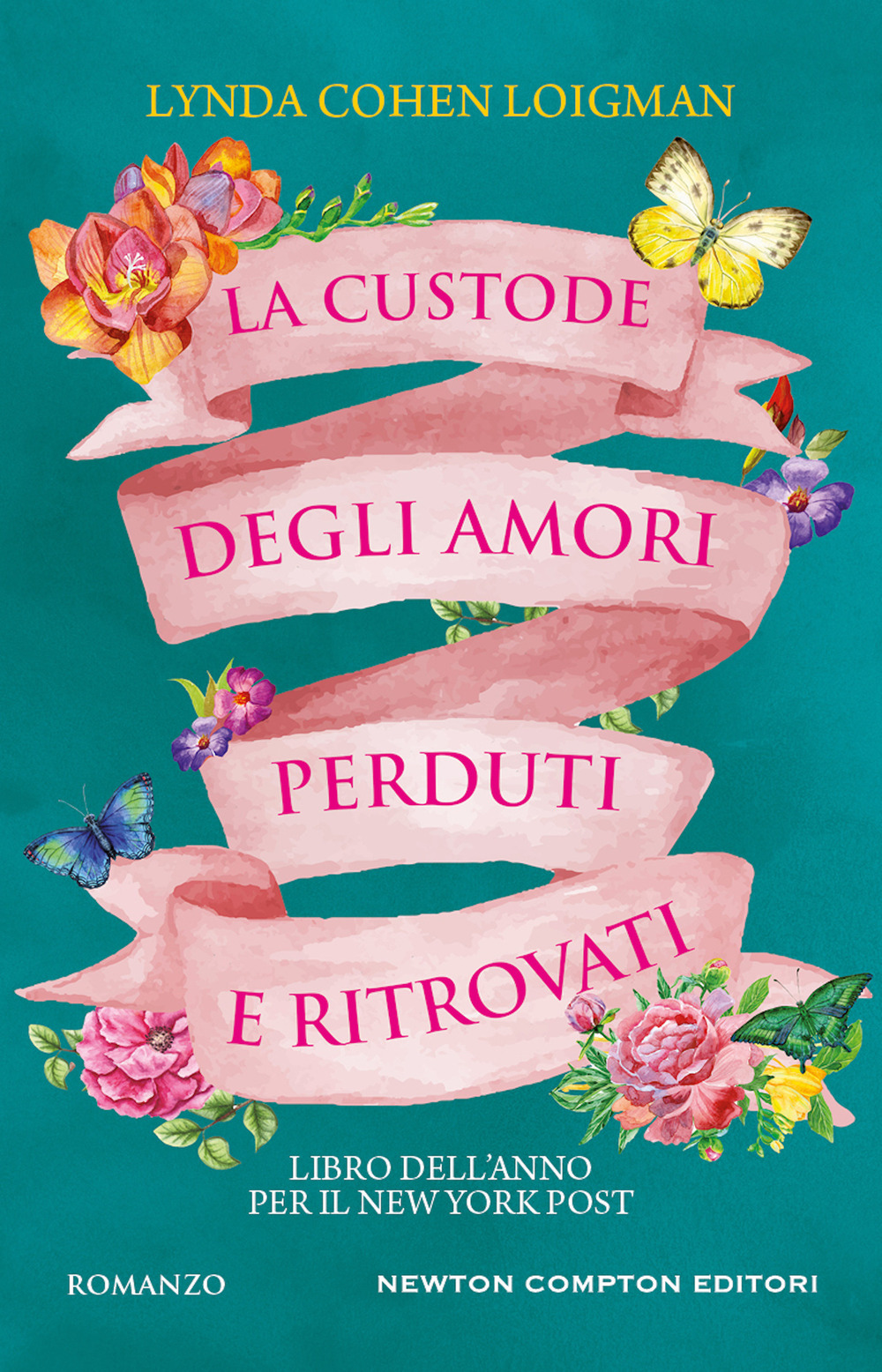 Libro custode degli amori perduti e ritrovati di Lynda Cohen Loigman - ean 9788822769817 - Newton Compton Editori