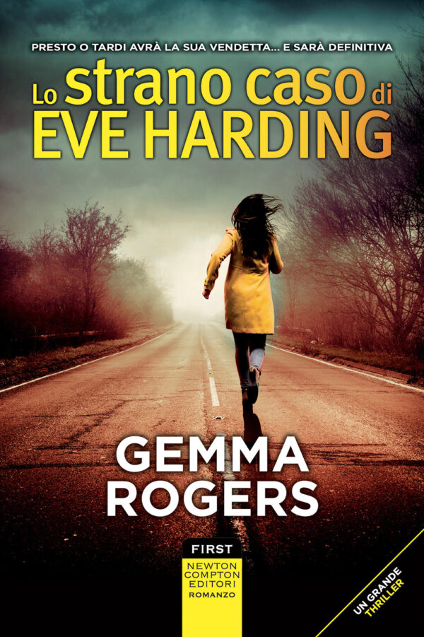 Libro strano caso di Eve Harding di Gemma Rogers - ean 9788822770318 - Newton Compton Editori