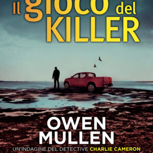 Libro gioco del killer di Owen Mullen - ean 9788822770363 - Newton Compton Editori