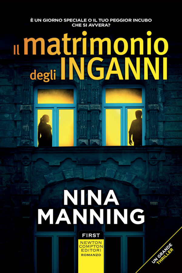Libro matrimonio degli inganni di Nina Manning - ean 9788822770370 - Newton Compton Editori