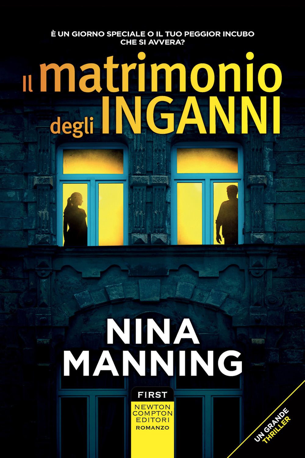 Libro matrimonio degli inganni di Nina Manning - ean 9788822770370 - Newton Compton Editori