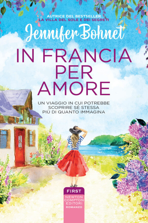 Libro In Francia per amore di Jennifer Bohnet - ean 9788822770400 - Newton Compton Editori