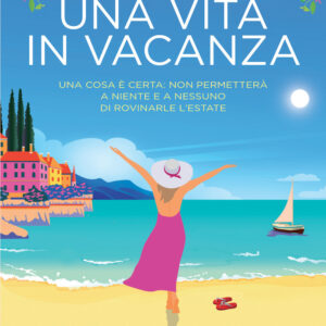 Libro vita in vacanza di Portia MacIntosh - ean 9788822770424 - Newton Compton Editori