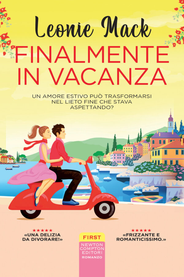 Libro Finalmente in vacanza di Leonie Mack - ean 9788822770431 - Newton Compton Editori