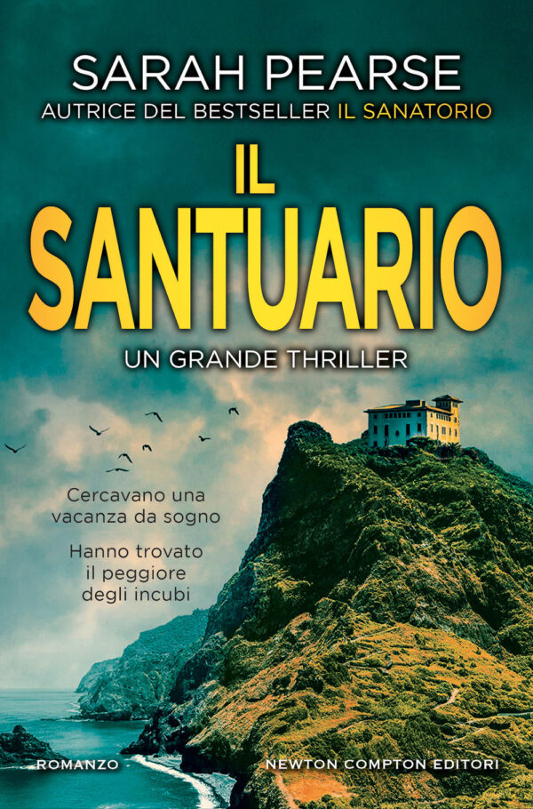 Libro santuario di Sarah Pearse - ean 9788822770448 - Newton Compton Editori