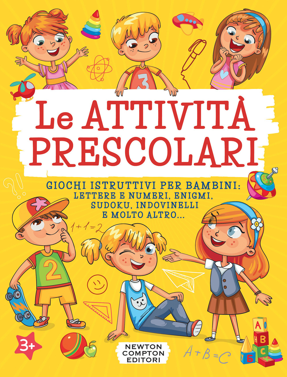 Libro attività prescolari di  - ean 9788822770523 - Newton Compton Editori