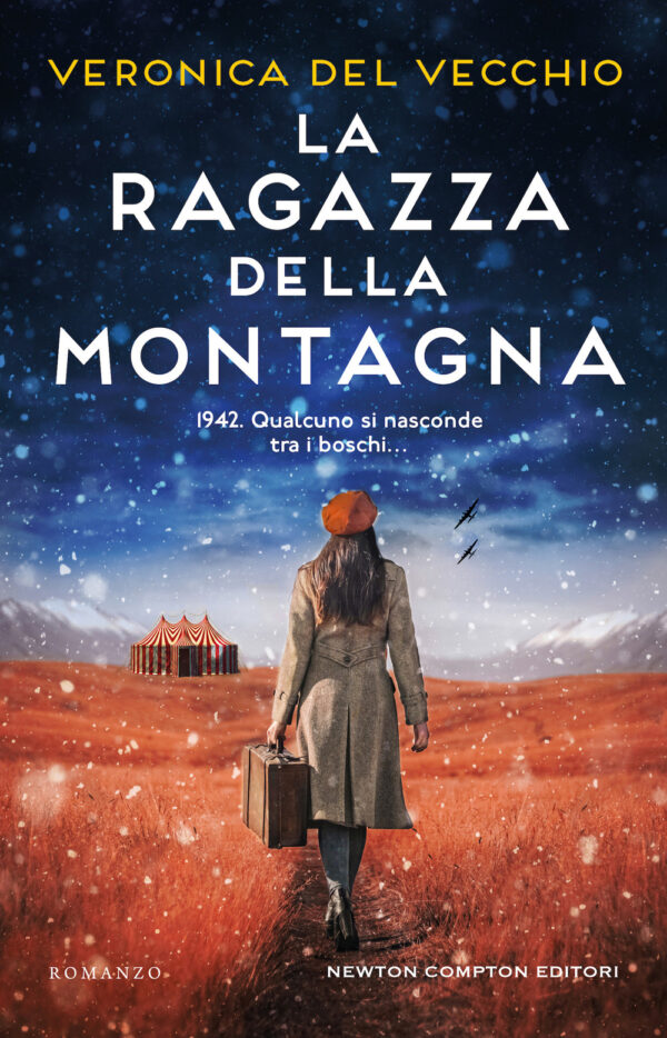 Libro ragazza della montagna di Veronica Del Vecchio - ean 9788822770585 - Newton Compton Editori