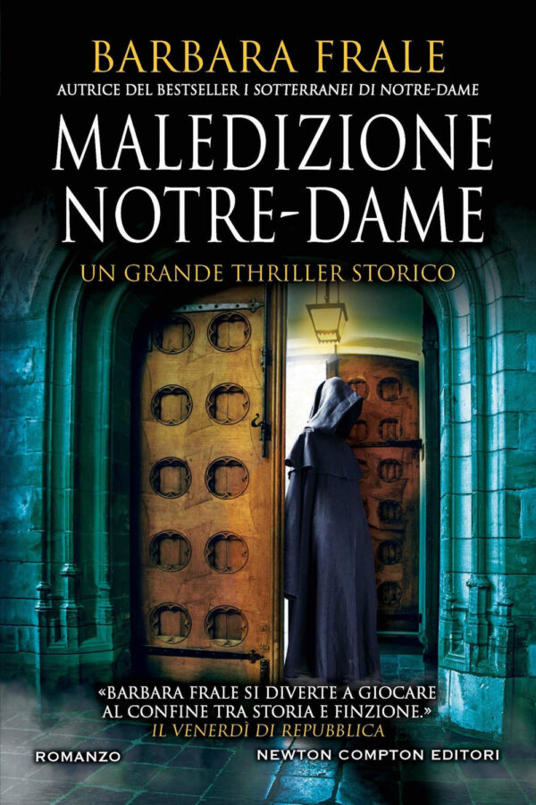 Libro Maledizione Notre-Dame di Barbara Frale - ean 9788822770929 - Newton Compton Editori