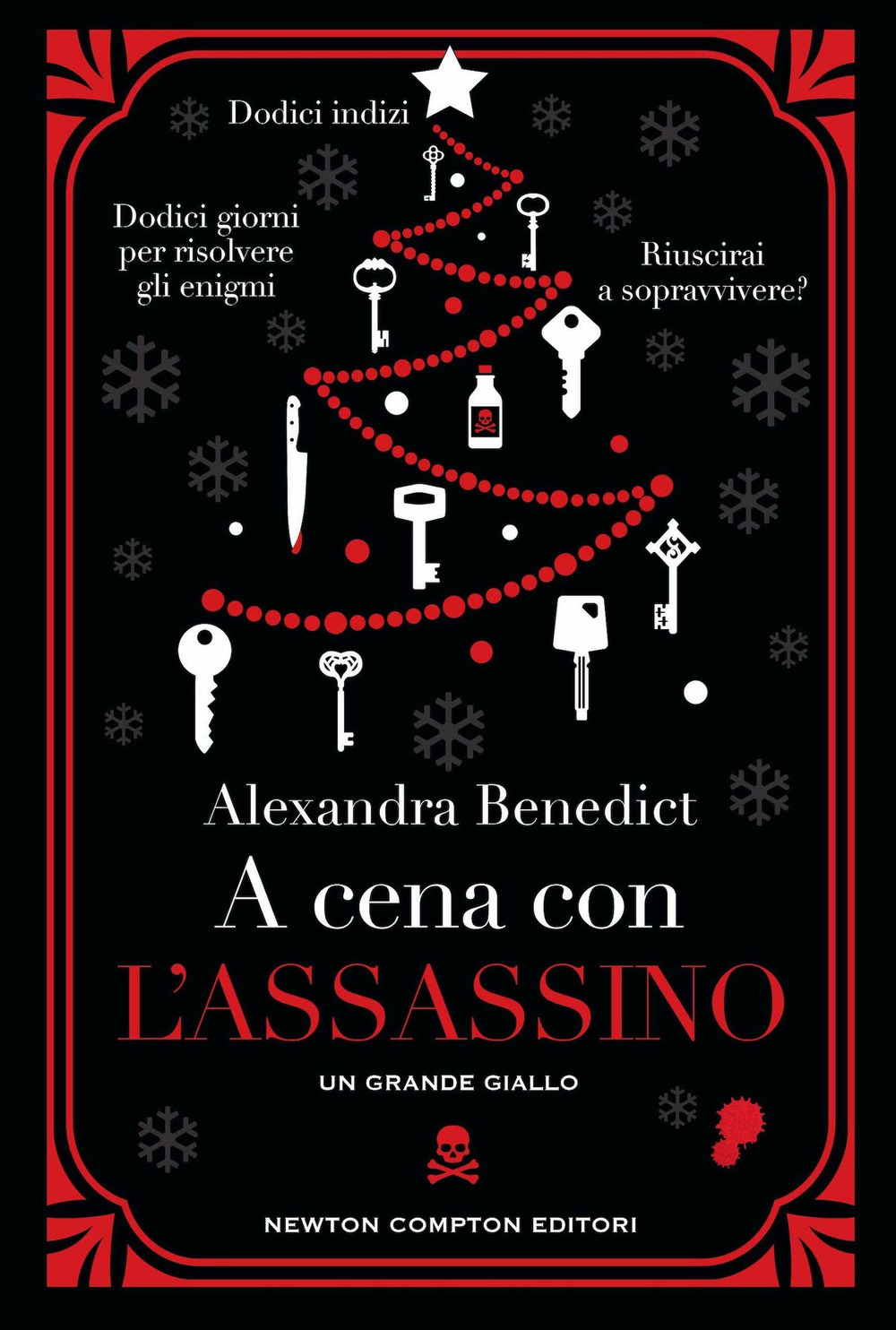 Libro A cena con l'assassino di Alexandra Benedict - ean 9788822770967 - Newton Compton Editori