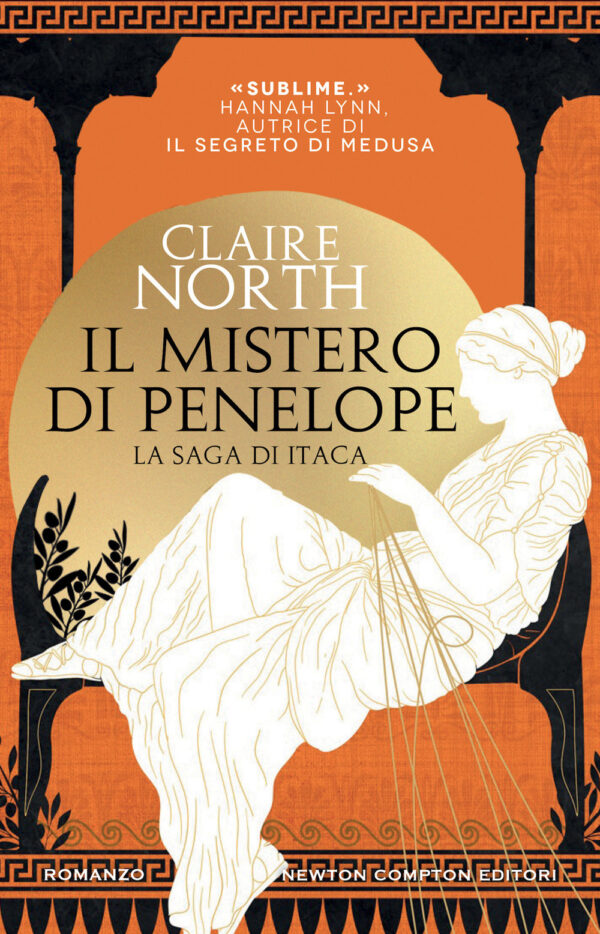 Libro mistero di Penelope. La saga di Itaca di Claire North - ean 9788822770981 - Newton Compton Editori
