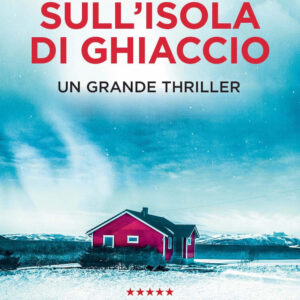 Libro Delitto sull'isola di ghiaccio di Eeva Louko - ean 9788822771612 - Newton Compton Editori