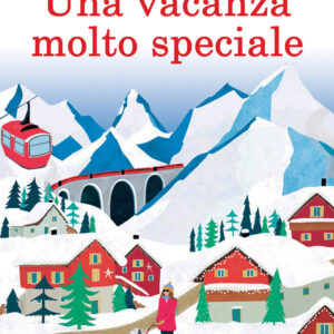 Libro vacanza molto speciale di Sue Moorcroft - ean 9788822771810 - Newton Compton Editori