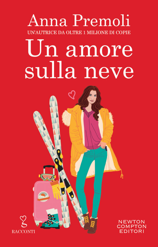 Libro amore sulla neve di Anna Premoli - ean 9788822772251 - Newton Compton Editori