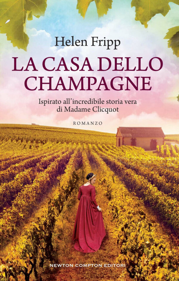 Libro casa dello champagne di Helen Fripp - ean 9788822772381 - Newton Compton Editori