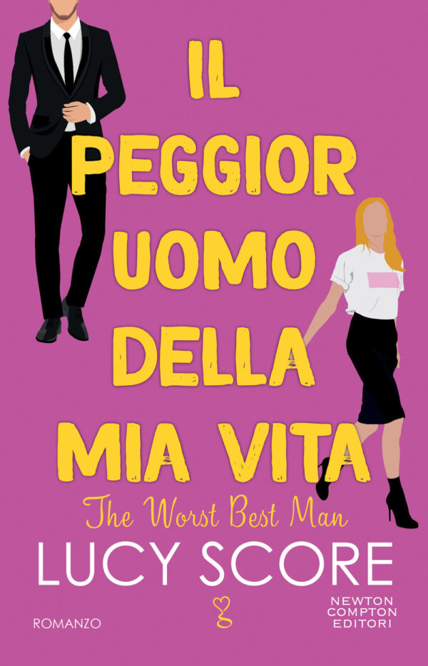 Libro peggior uomo della mia vita. The worst best man di Lucy Score - ean 9788822772626 - Newton Compton Editori