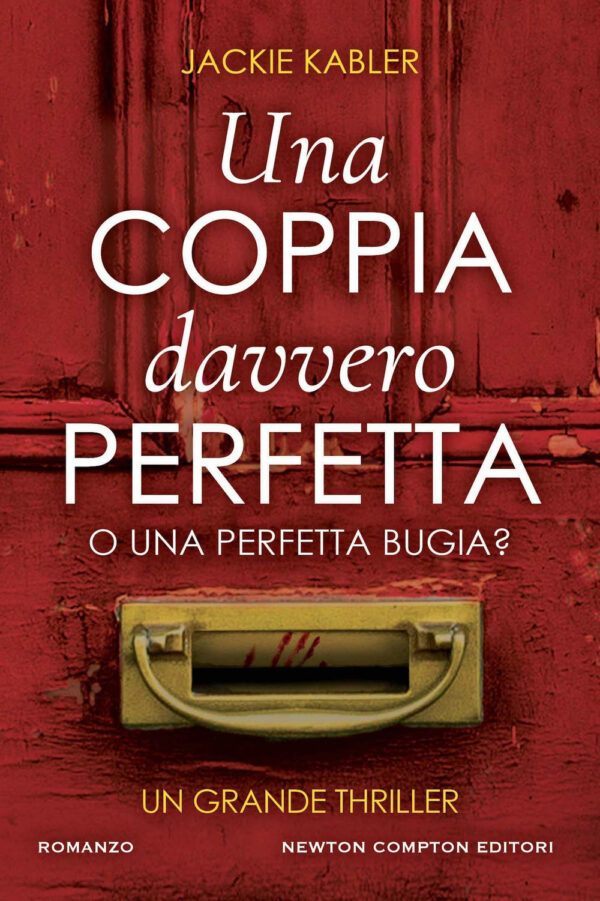 Libro coppia davvero perfetta di Jackie Kabler - ean 9788822772657 - Newton Compton Editori